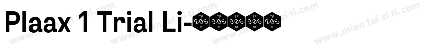 Plaax 1 Trial Li字体转换